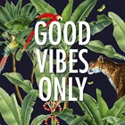 CLA good vibes only in the jungle